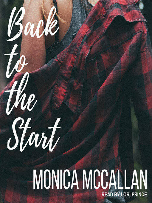 Title details for Back to the Start by Monica McCallan - Available